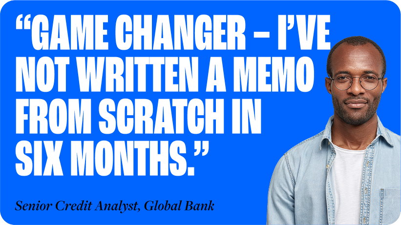 Game changer - I've not written a memo from scratch in six months.